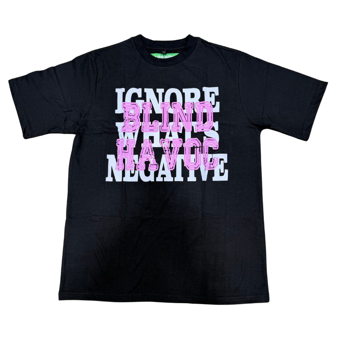 Ignore What's Negative Tee [Black & Pink]